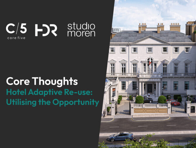 https://corefive.co.uk/wp-content/uploads/2025/03/core-thoughts-hotels-preview3-scaled.jpg